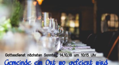 Gemeinde, ein Ort wo gefeiert wird