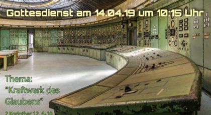 Kraftwerk des Glaubens