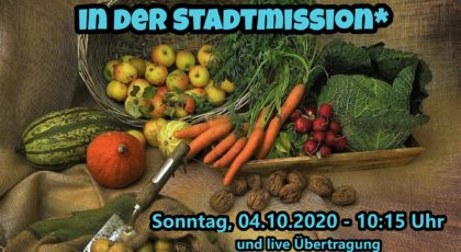 Erntedank-Gottesdienst vom 04.10.2020